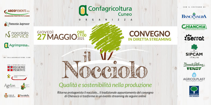 27/05/2021 – Convegno “Il Nocciolo” organizzato da Confagricoltura Cuneo
